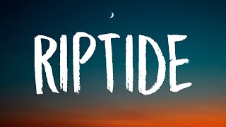 The Chainsmokers - Riptide (Lyrics)