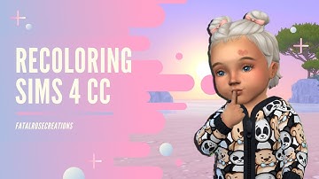 Tutorial: Recoloring Content for the Sims 4