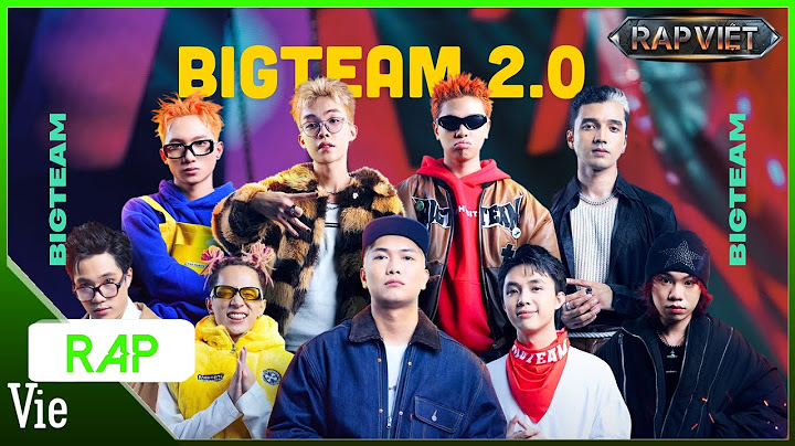 Bigteam 2.0 và những bản rap cực dính, replay mải mê tại Rap Việt 2024