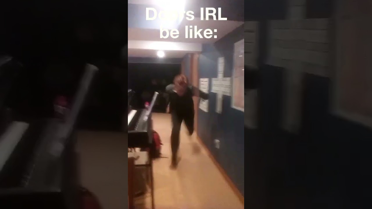 Doors IRL