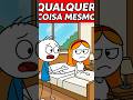 QUANDO MINHA MULHER ESTÁ DE BOM HUMOR #humor #memes
