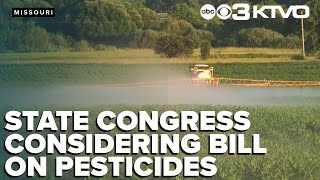 Missouri bill seeks to align state and federal pesticide regulations
