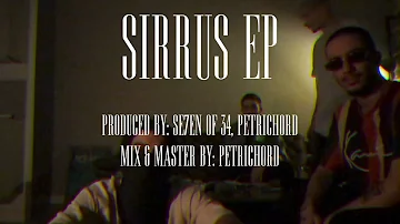 Şam & Ohash & Se7en of 34 & St. Grey - SIRRUS EP (Official Video)