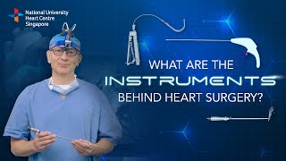 What are the Instruments behind Heart Surgery