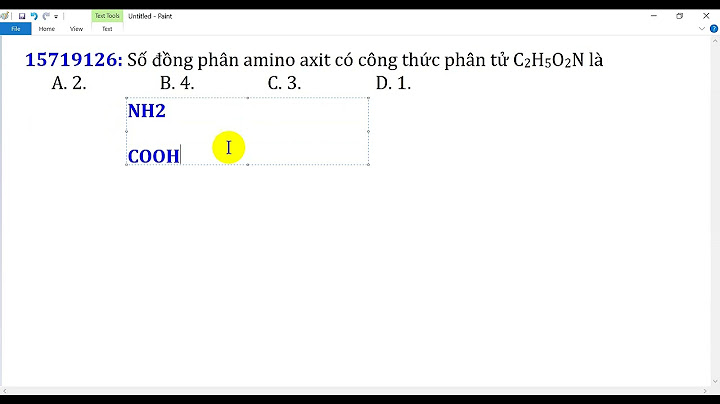 Có bao nhiêu amino axit có công thức c3h7o2n