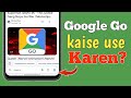 How to Use Google Go | Google Tips and Tricks | Google Go Kaise Chalaye Kare