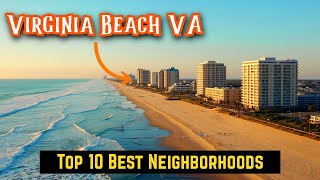 Top 10 Virginia Beach Neighborhoods for Coastal Living in 2025 (VA Beach Relocation Guide)