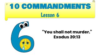 Children's Ministry 10 Commandments lesson 6 - You Shall Not Murder
