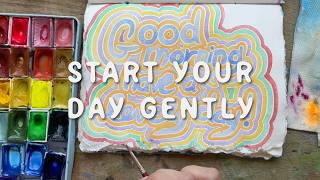 Gentle Morning Painting: Start Your Day Softly