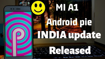GoodNews Mi A1 Start Receiving Android Pie Stable Update In India