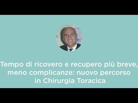 Programma ERAS in Chirurgia Toracica ASST Mantova Dr. Andrea Droghetti da 