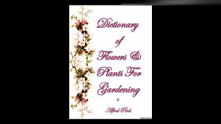 Dictionary of Flowers And Plants For Gardening 3
