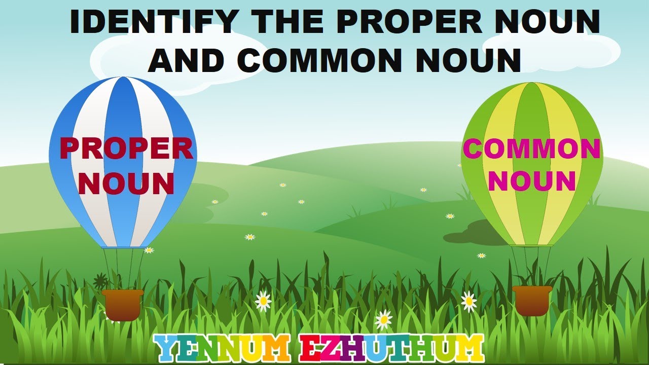 PROPER NOUN AND COMMON NOUN EXERCISE WITH ANSWER GRAMMAR EXERCISE proper-noun-and-common-noun-exercise-with-answer-grammar-exercise