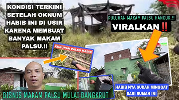 Kondisi Terkini Setelah Habib Ini Di Usir Karena Membuat Puluhan Makam Palsu 