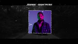 [SOLD] Keişan Type Beat - „Düşerken“ (Prod.Oguz) Resimi