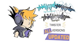 Twister All Versions UPDATED! - The World Ends With You/Final Remix/TheAnimation/Neo OST - MusicNerd