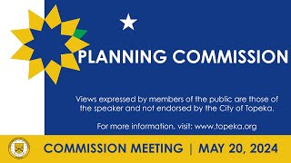 Planning Commission Meeting May 20, 2024