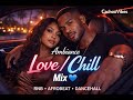 🎧Ambiance Love / Chill – Mix 💙| RnB • Afrobeat • Dancehall |#cachouvibes #musiquelove #bestmix2025