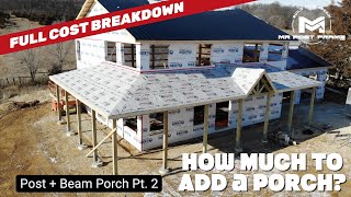 Building a Porch Part 2 | Full Cost Breakdown | MAD County Standard | Ep 12