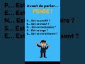Avant de parler… PENSE #communication #management #developpementpersonnel