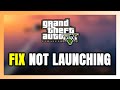 How to FIX GTA 5 Enhanced Not Launching/Won't Launch