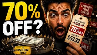 Why Discounts Make You Spend More (The Discount Trap)