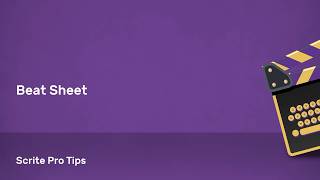 How to Use Beat Sheets & Story Templates in Scrite