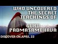 Pema Lingpa - The Tertön  who uncovered the hidden teachings of Guru Padmasambhava (Guru Rimpoche)