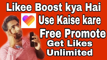 Likee Boost Option Kya Hai | Likee Boost Se Promote Kaise Kare | Free Likee Boost Trick 2020