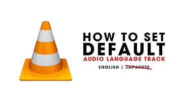 How to Set the Default Audio Track Language in VLC