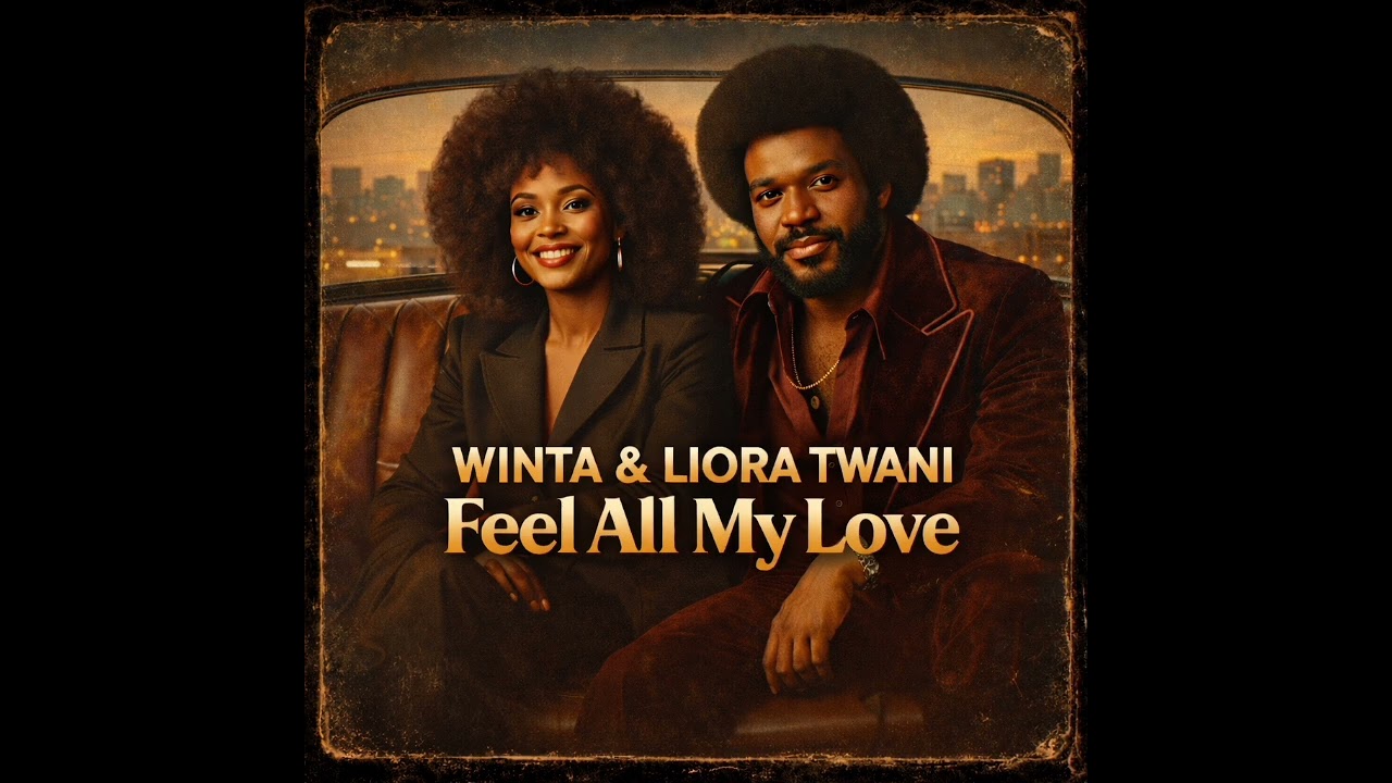 Winta & Liora Twani - Feel All My Love