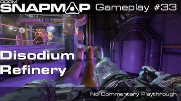 DOOM SnapMap - Disodium Refinery