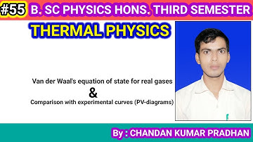 THERMAL PHYSICS:VanderWaal