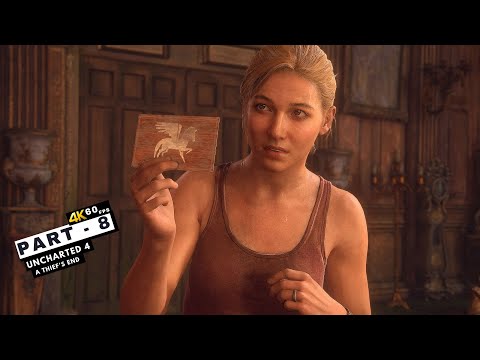 UNCHARTED 4 A THIEF'S END  Part 8 Gameplay  [PC 4K 60FPS] - No Commentary