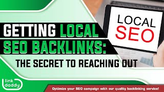 Getting Local SEO Backlinks: The Secret to Reaching Out