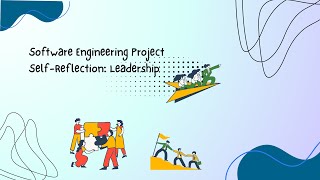 SECJ 2203 Software Engineering - Self Reflection Video: Leadership