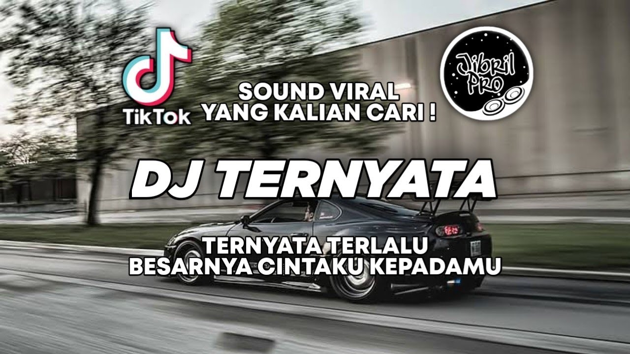 DJ TERNYATA TERLALU BESARNYA CINTAKU KEPADAMU - TERNYATA RUDIATH RB TIKTOK VIRAL 2023 FULL BASS !
