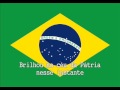 National Anthem of Brazil Instrumental with lyrics