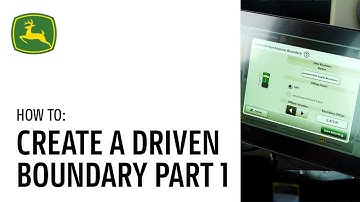 How to Create a Driven Boundary Part 1 | John Deere Precision Ag