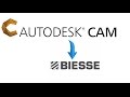 Autodesk hsm to biesse works