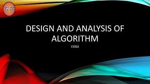 Design and Analysis of Algorithm CS502 (Lecture 1)