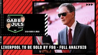 Liverpool put up for SALE! Gab & Juls give an in-depth analysis of the situation | ESPN FC