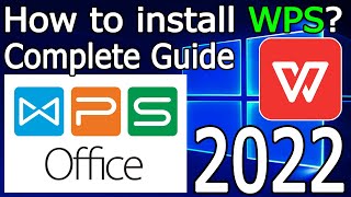 How to Install WPS Office on Windows 10/11 [ 2022 Update ] Best Free  software | Complete Guide - YouTube