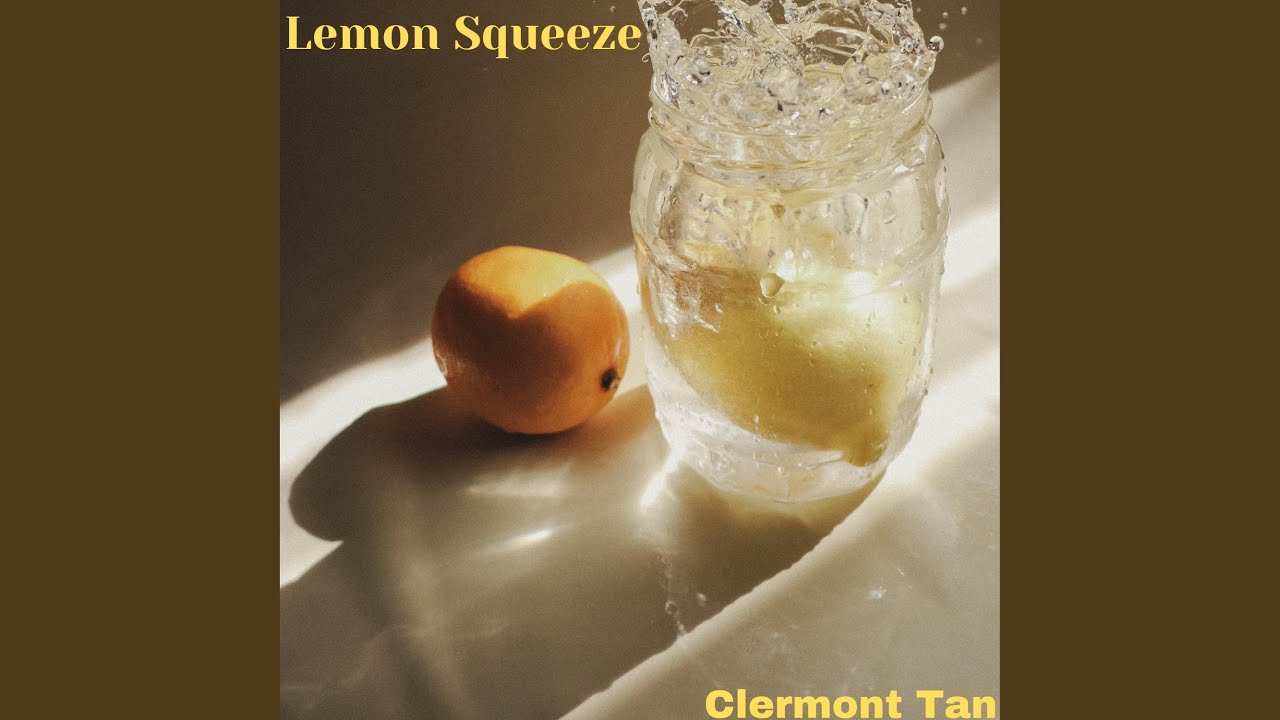 Lemon Squeeze - YouTube