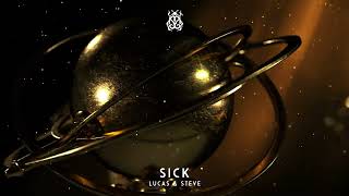 Lucas & Steve - SICK [Tomorrowland Music] Resimi