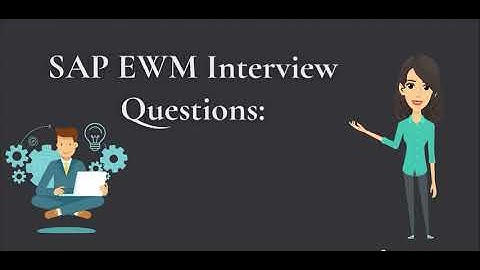 SAP EWM Interview Questions - Part 1 | SAP EWM on HANA | SCU | Custodian | PED | SAP EWM on HANA