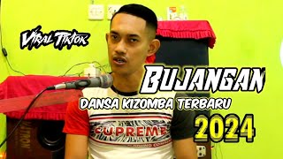 Dansa Kizomba Terbaru 2024 || Bujangan || Viral Tiktok By Adven Taolin🏝️🎤🎧🔥