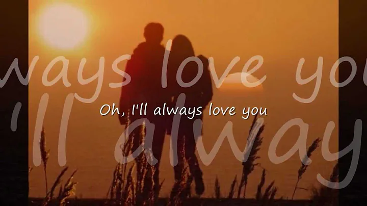 I'll Always Love You by Craig Ruhnke...with Lyrics