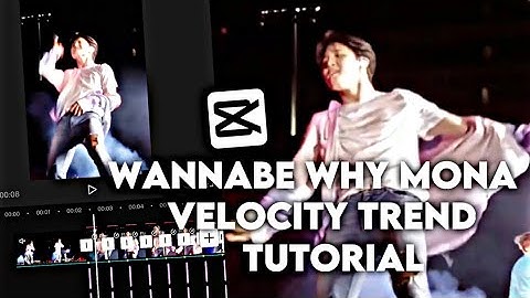 "wannabe why mona" velocity trend tutorial/ kpop capcut editing tutorial