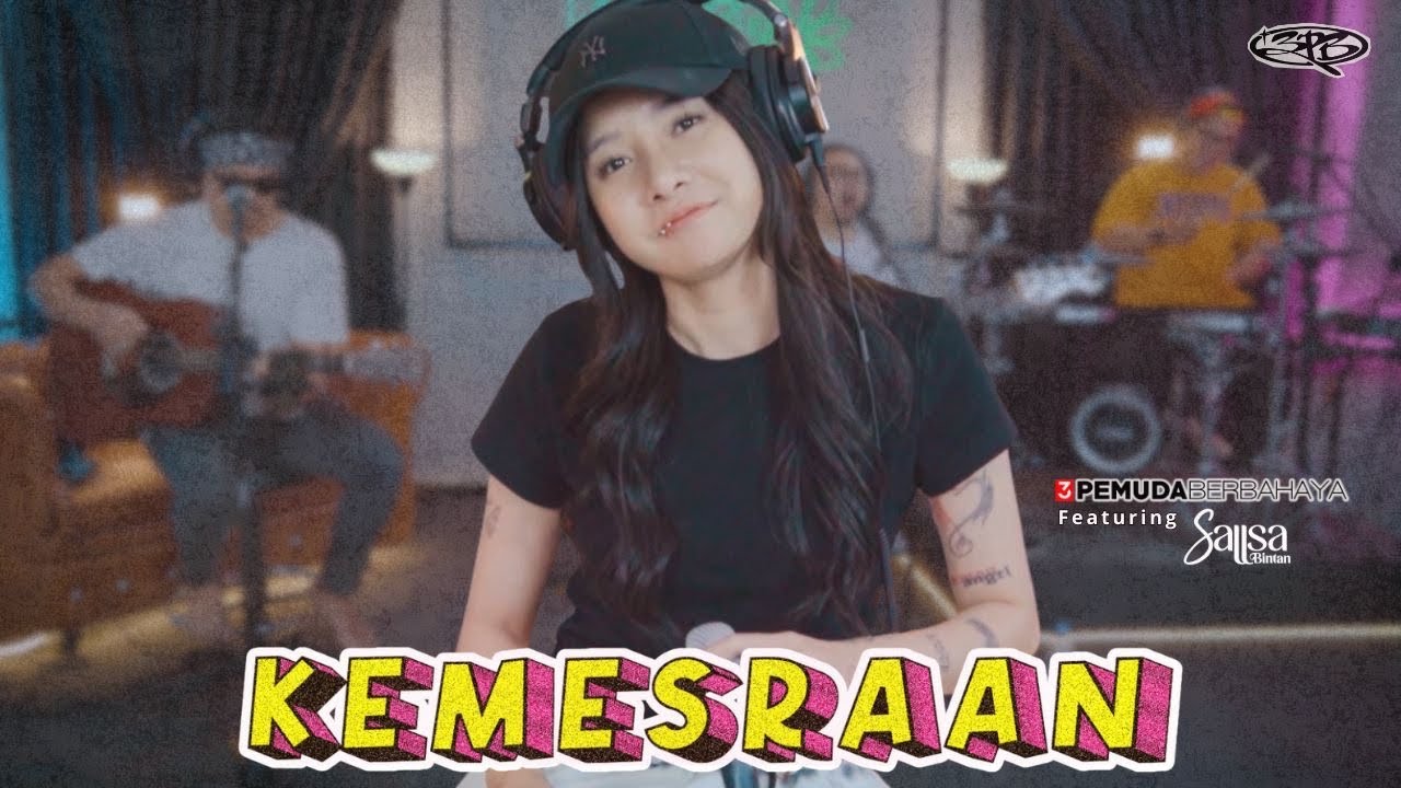 KEMESRAAN - 3PEMUDA BERBAHAYA FEAT SALLSA BINTAN COVER ( KENYEUD VERSI )